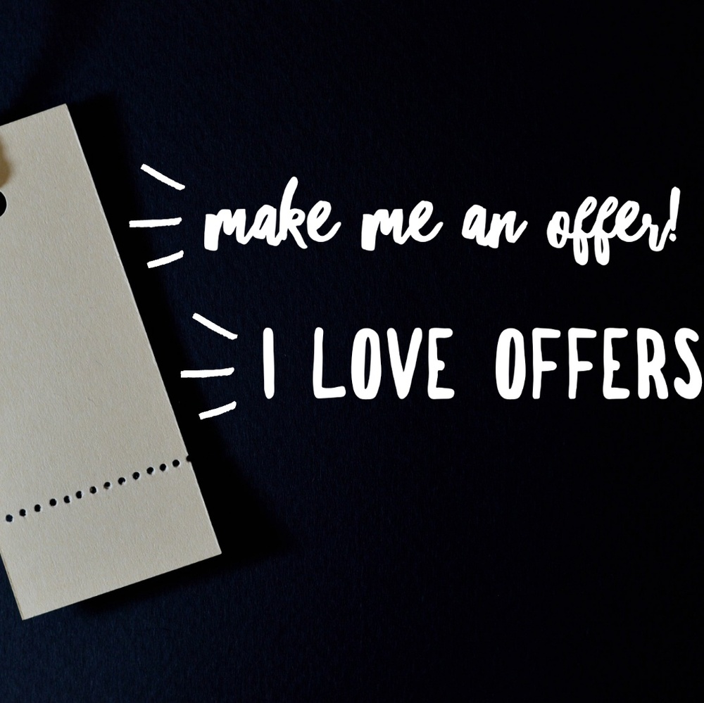💃💃💃make me an offer!